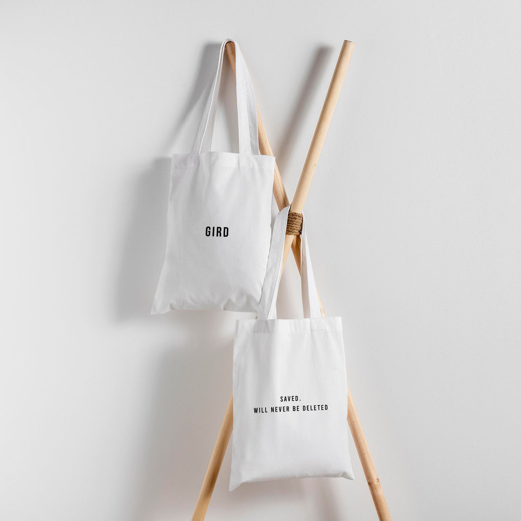 Gird Tote Bags - Saved. Will Never Be Deleted.